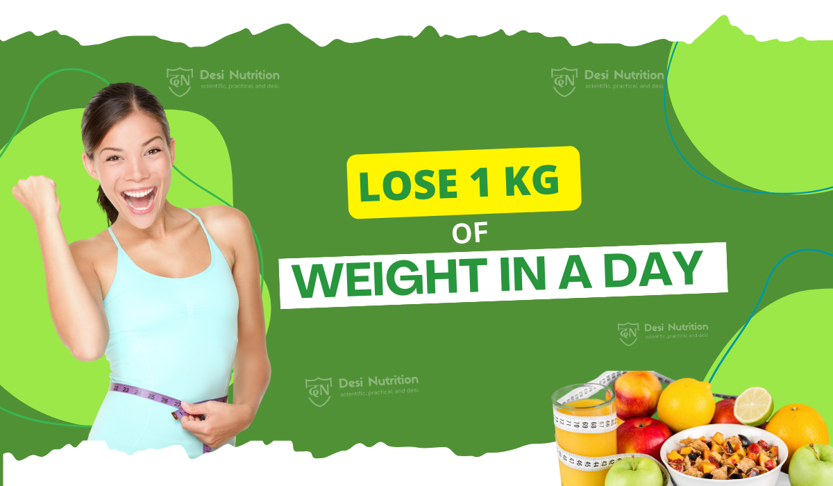Lose 1 kg of weight loss