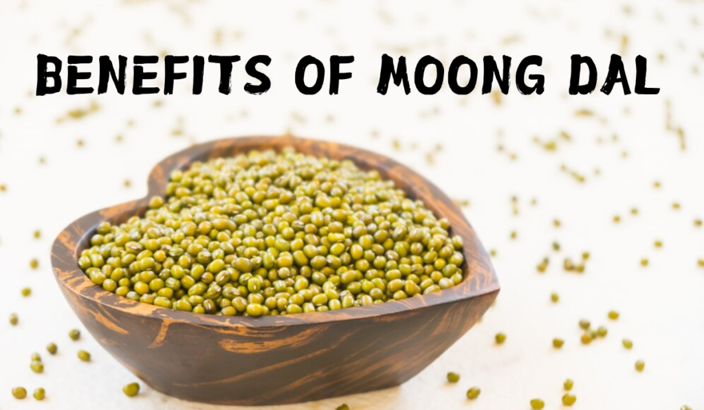 benefits of moong dal