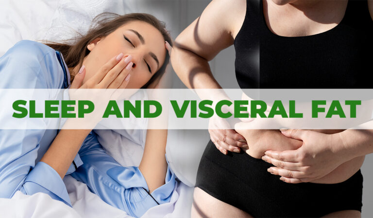 Sleep and visceral fat