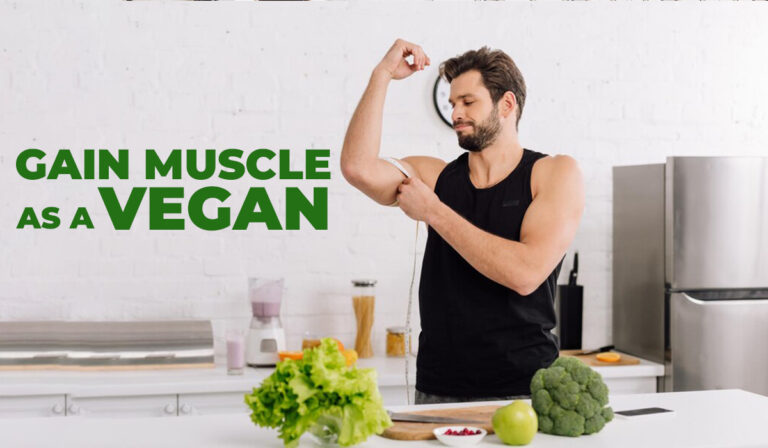 How to gain muscle as a vegan